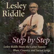 Step By Step Lesley Riddle Meets the Carter Family