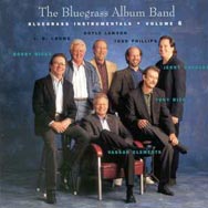 The Bluegrass Album Bluegrass Instrumentals Vol 6