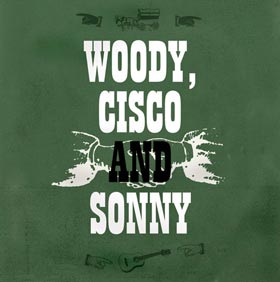Woody Cisco and Sonny
