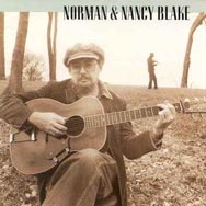The Norman and Nancy Blake Compact Disc