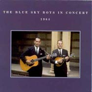 The Blue Sky Boys In Concert 1964