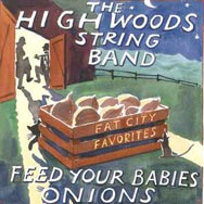Feed Your Babies Onions Fat City Favorites