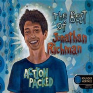 Action Packed The Best of Jonathan Richman