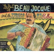 The Best of Beau Jocque and the Zydeco Hi Rollers