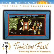 Caribbean Voyage Tombstone Feast Funerary Music of