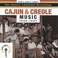 The Classic Louisiana Recordings Cajun and Creole