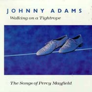 Walking on a Tightrope The Songs of Percy Mayfield