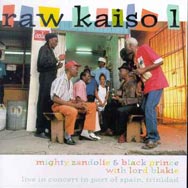 Raw Kaiso I Live in Concert in Port of Spain Trini