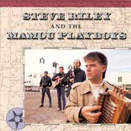 Steve Riley And The Mamou Playboys