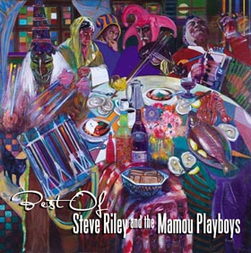 Best of Steve Riley and the Mamou Playboys