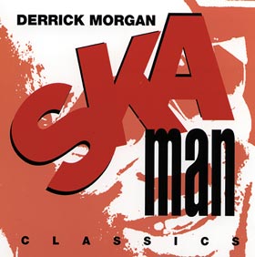 Ska Man Classics