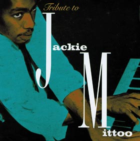 Tribute to Jackie Mittoo
