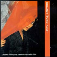 Dreams Illusions Tales of the Pacific Rim