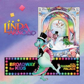 Broadway for Kids at the Rainbow Palace