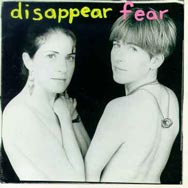 disappear fear