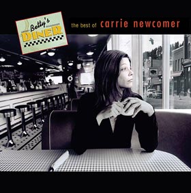 Bettys Diner The Best of Carrie Newcomer