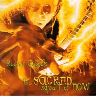 The Sacred Squall of Now