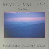 Seven Valleys Hammered Dulcimer Solos