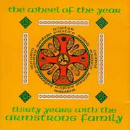 The Wheel of the Year Thirty Years with the Armstr