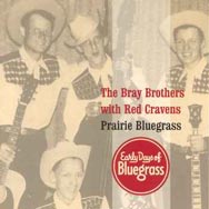 Prairie Bluegrass Early Days of Bluegrass