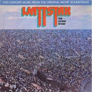 Wattstax The Living Word Live Concert Music From T