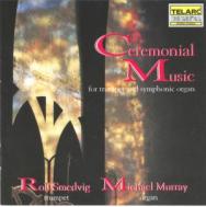 Ceremonial Music For Trumpet Organ