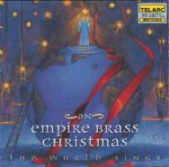 An Empire Brass Christmas The World Sings