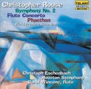 Rouse Symphony No 2 Flute Concerto Phaethon