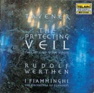 Tavener The Protecting Veil Last Sleep Of The Virg