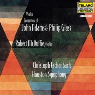 Violin Concertos Of John Adams And Philip Glass