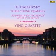 Tchaikovsky Three String Quartets And Souvenir de