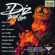 To Diz With Love Live at the Blue Note