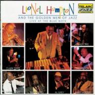 Lionel Hampton And The Golden Men Of Jazz Live At