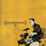 Stanton Moore III