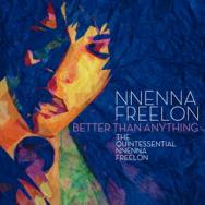 Better Than Anything The Quintessential Nnenna Fre