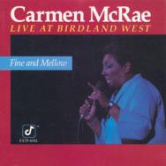Fine And Mellow Live At Birdland West