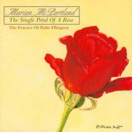 The Single Petal Of A Rose The Essence Of Duke Ell