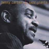 Benny Carter And The Jazz Giants