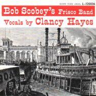 Bob Scobeys Frisco Band