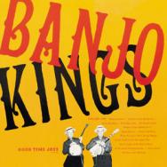 The Banjo Kings Vol 1