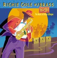 Kush The Music Of Dizzy Gillespie