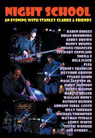 Night School An Evening with Stanley Clarke Friend
