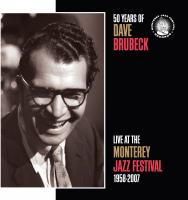 50 Years Of Dave Brubeck Live At The Monterey Jazz