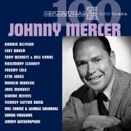 Centennial Celebration Johnny Mercer