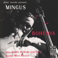 Mingus At The Bohemia