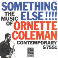 Something Else The Music Of Ornette Coleman