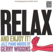Relax And Enjoy It