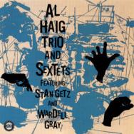 Al Haig Trio Sextets