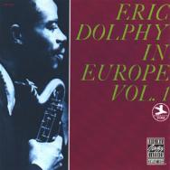 Eric Dolphy In Europe Vol 1
