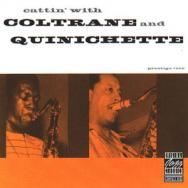 Cattin With Coltrane And Quinichette
